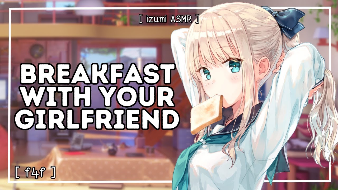 ASMR: girlfriend cooks you breakfast [morning after] [f4f]