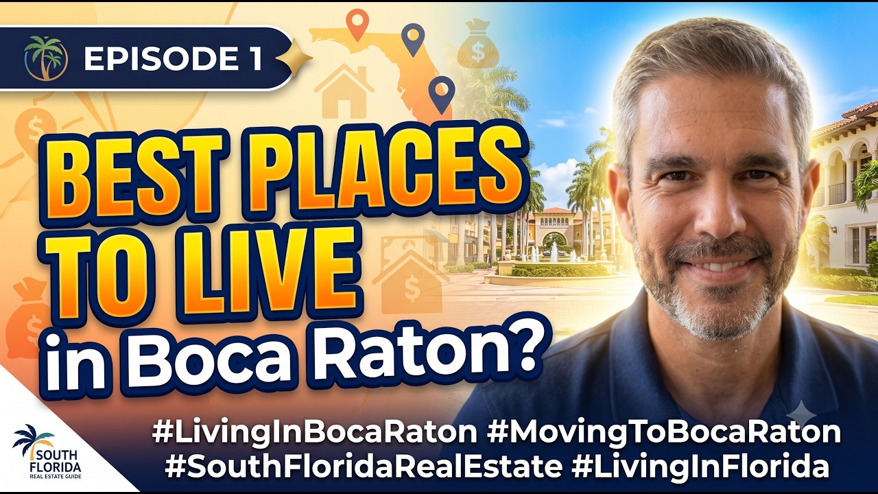 Living in Boca Raton Florida Everything You Must Know in 15 Minutes! Complete Guide to Relocate 2026