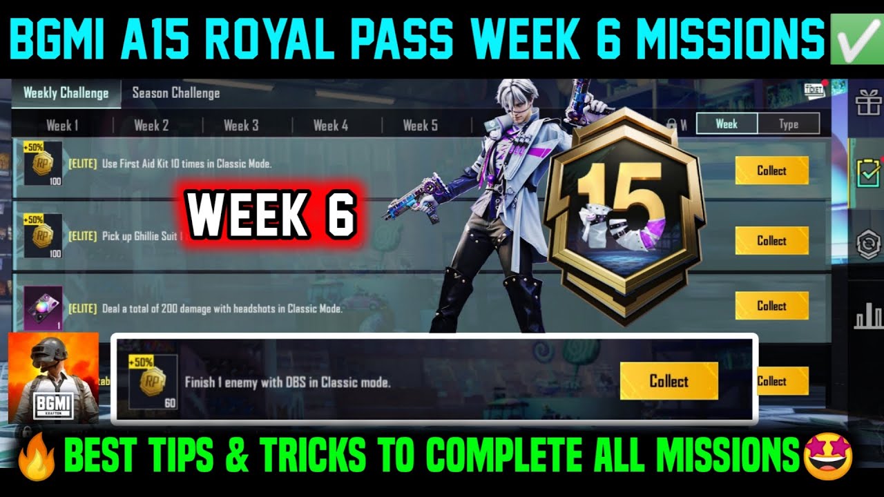 A15 RP WEEK 6 MISSION / BGMI WEEK 6 MISSIONS EXPLAINED / A15 ROYAL PASS WEEK 6 MISSION C9S25 WEEK 6