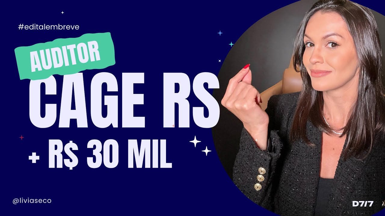 🔥 CONCURSO CAGE RS | 30 vagas para Auditor do Estado! Edital em breve!