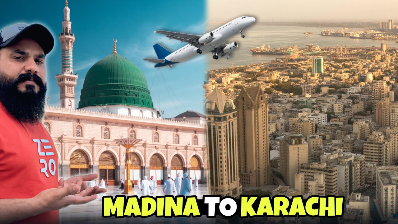 Good Bye Madinah 😭 || Madinah se Karachi ke lye nikal gae ✈️