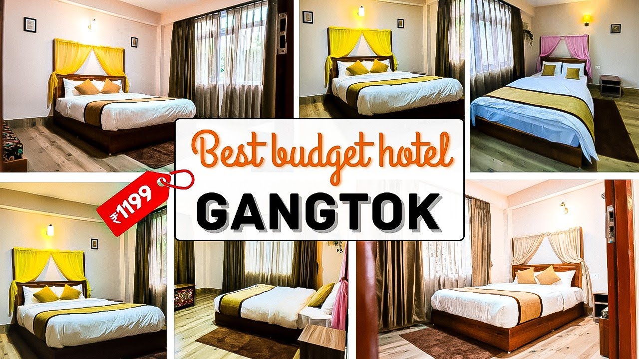 Best couple hotel in Gangtok | Best budget hotel in Gangtok | Best hotel in Gangtok