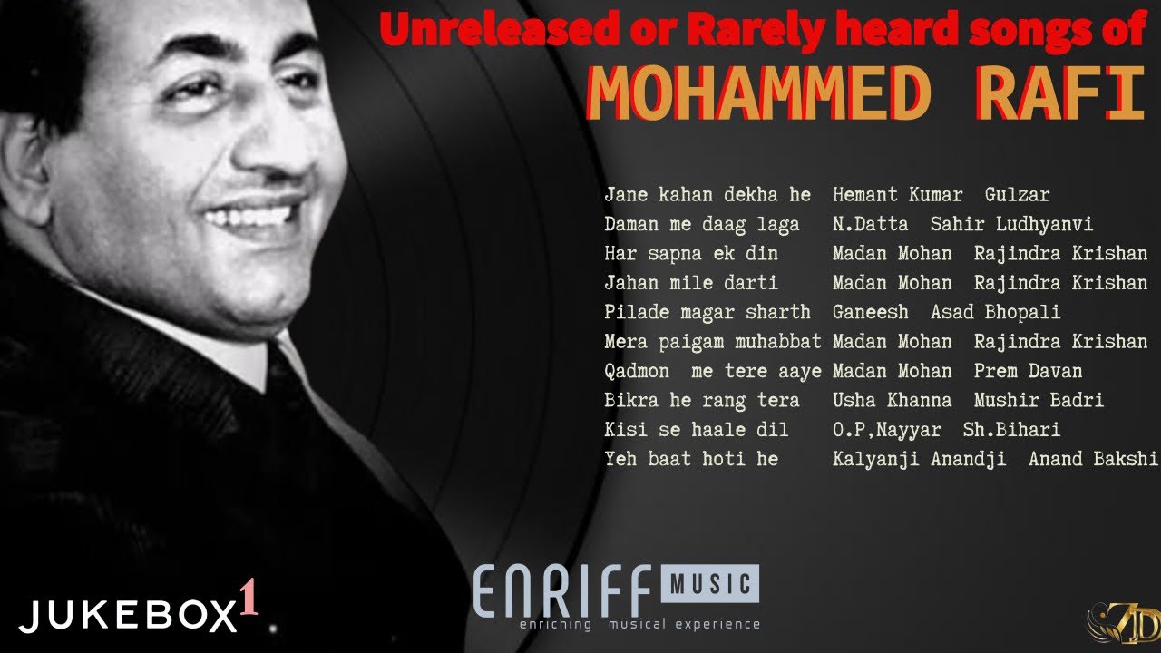 MOHAMMED RAFI  | UNRELEASED OR RARELY HEARD SONGS JUKEBOX PART-1 | BOLLYWOOD SONGS | ENRIFF MUSIC