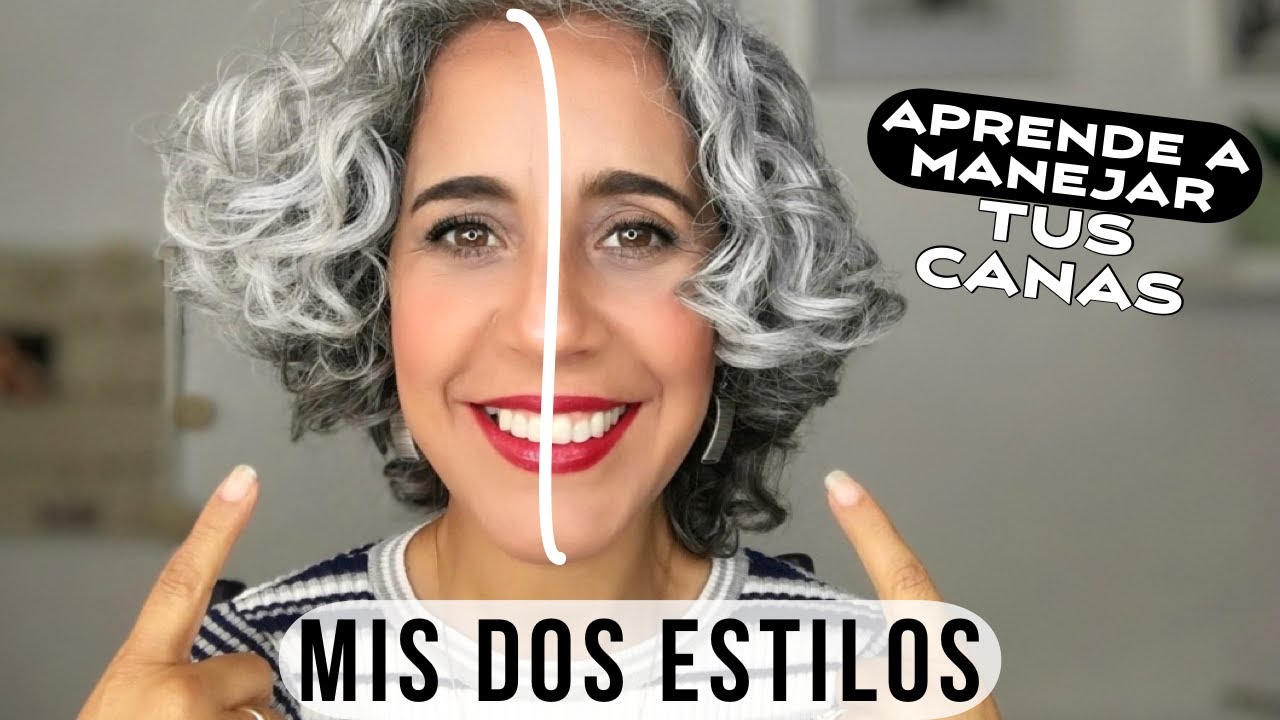 DOS ESTILOS DE LLEVAR LAS CANAS RIZADAS - ENCUENTRA TU ESTILO
