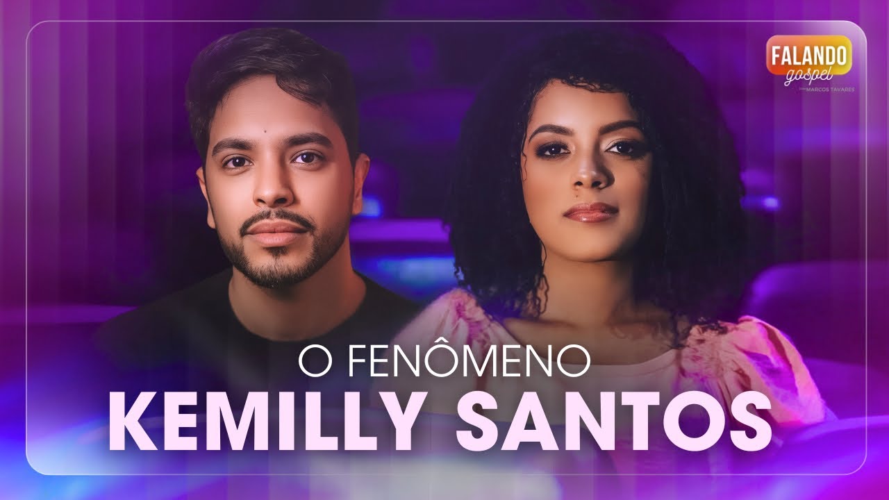 A ascensão de Kemilly na música gospel
