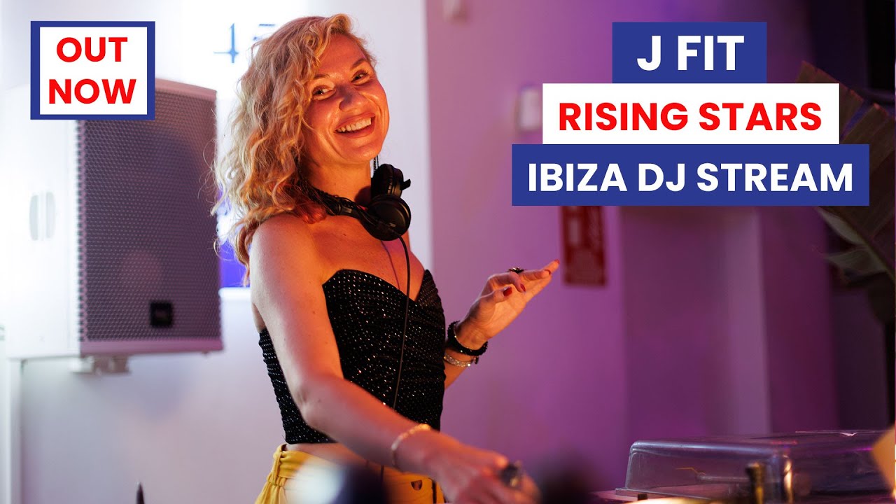 J Fit Ibiza DJ Stream - Interplay Records & Lucky Life