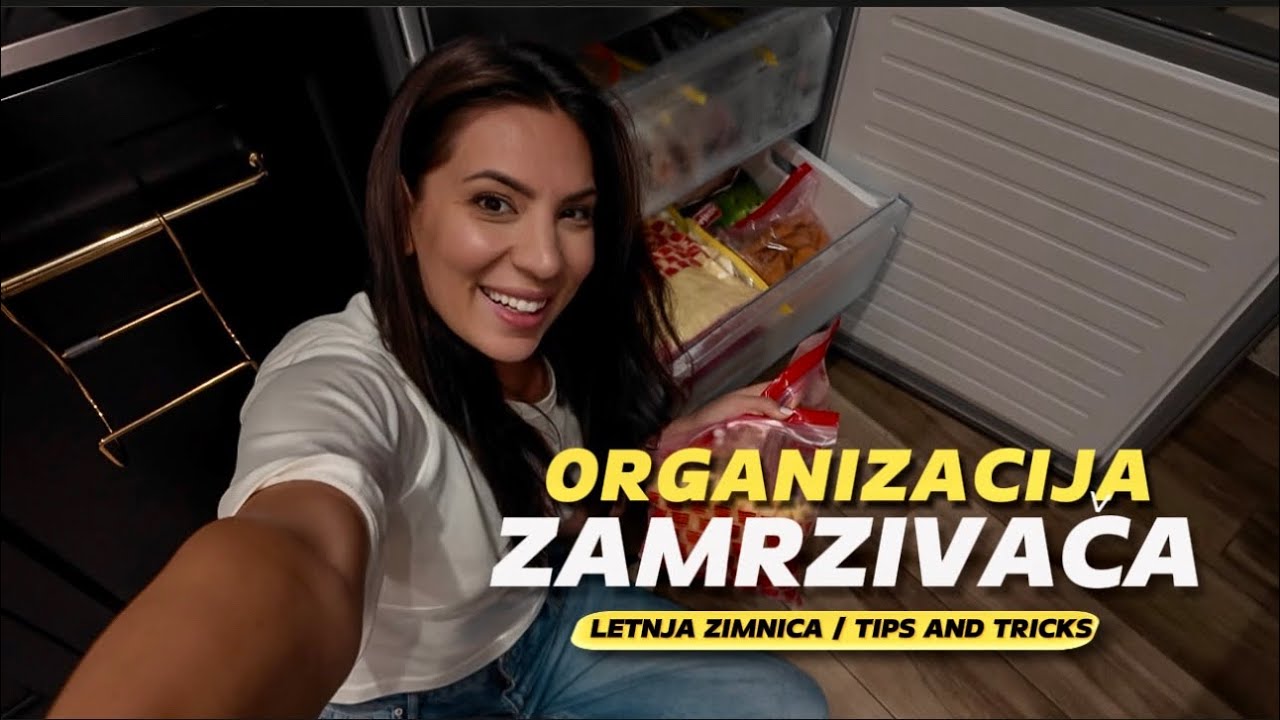 Kako organizujem zamrzivač + #tipsandtricks za čuvanje hrane 