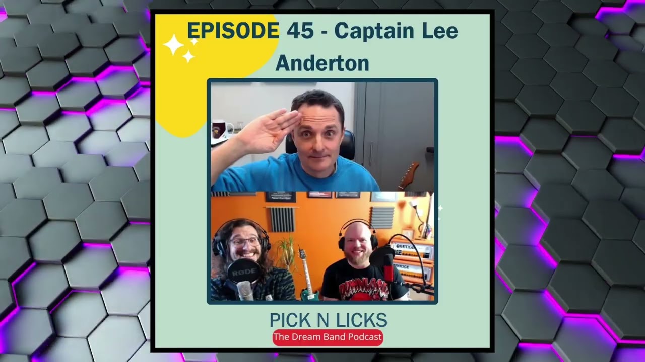 Pick N Licks - Ep 45: Captain Lee Anderton (Andertons Music Co.)
