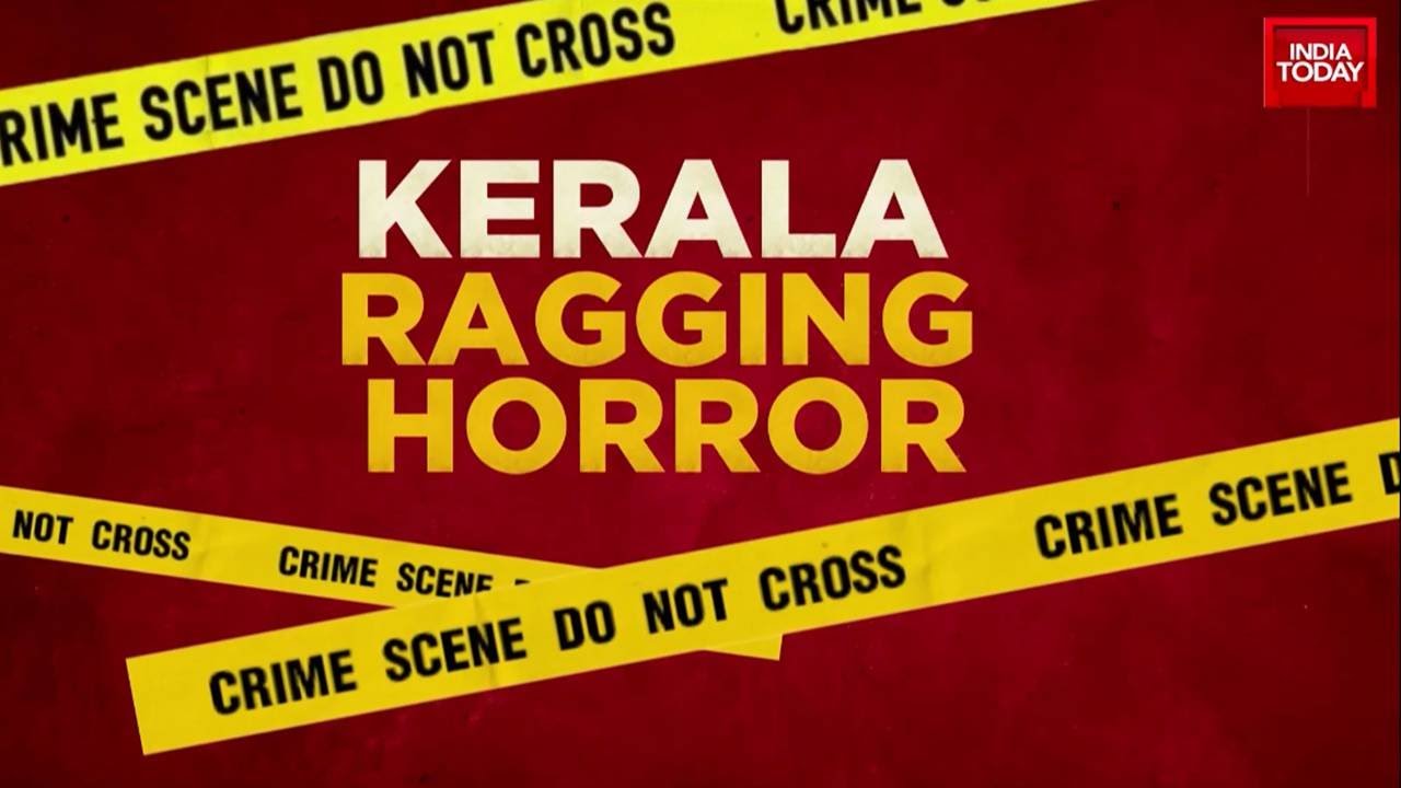 Kerala Nursing College Ragging Horror: Seniors Strip, Torture Junior On Camera | India Today