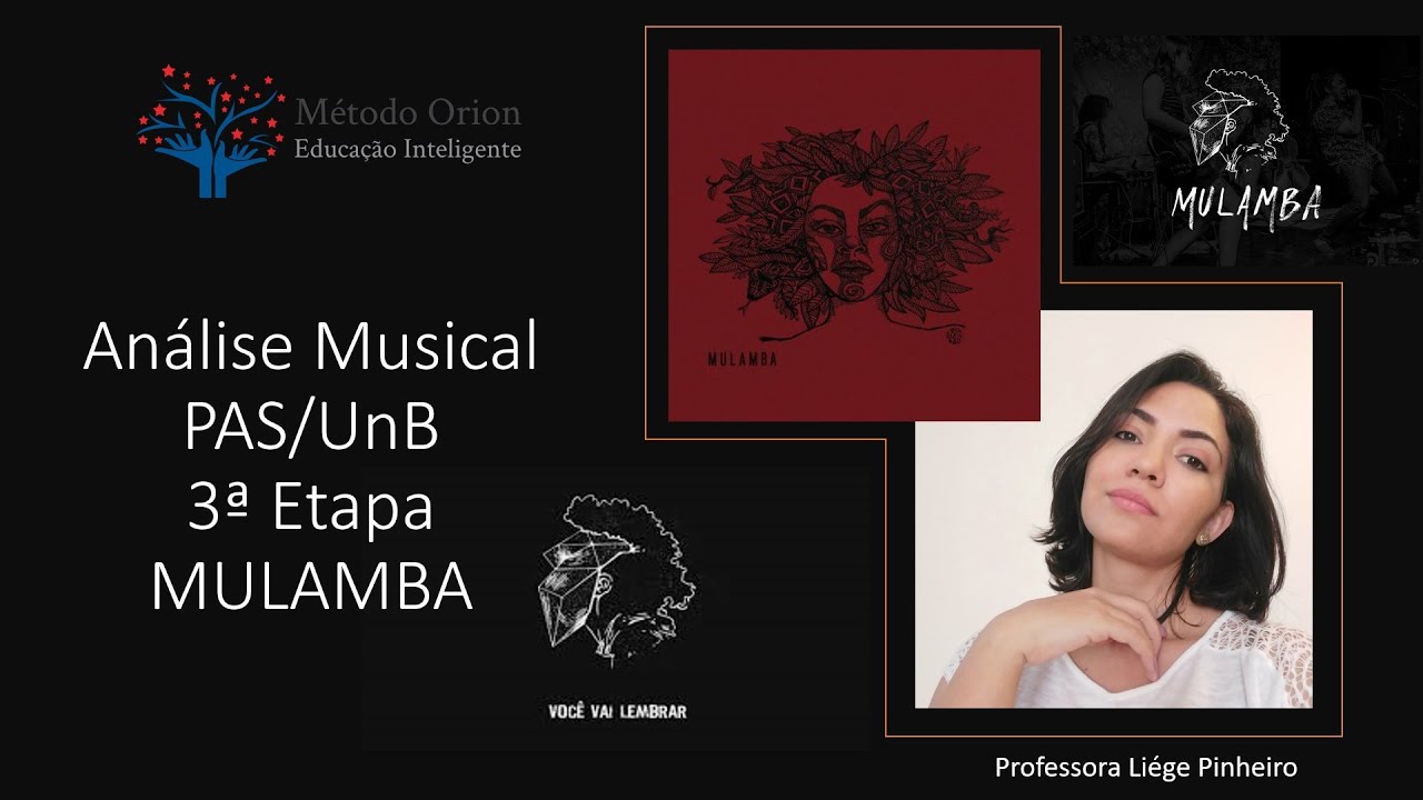Análise de Obra Musical MULAMBA - PAS/UnB 3ª Etapa