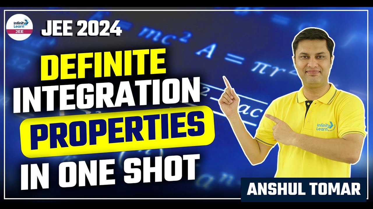 Definite Integration Properties in One Shot | #JEE2024 Math | LIVE | Anshul | Infinity Learn JEE