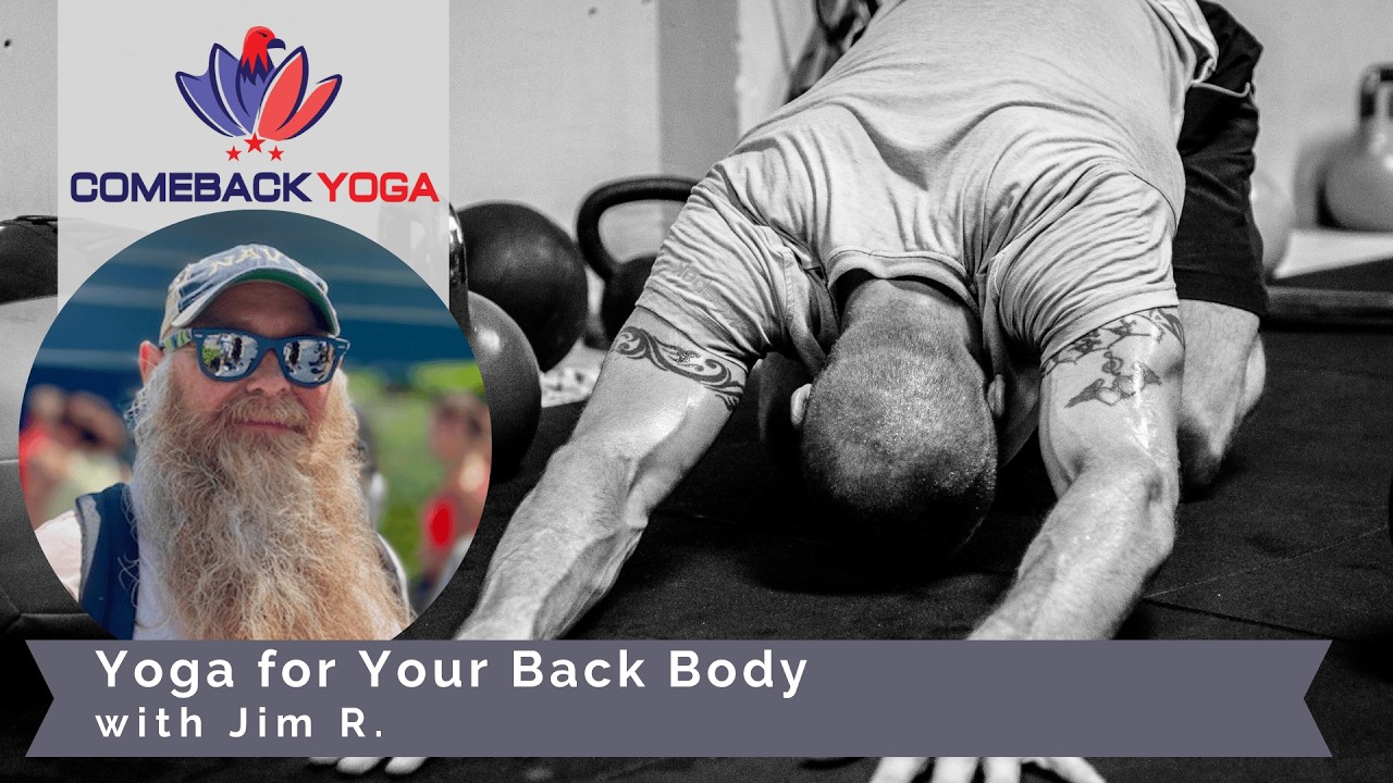 Yoga for Your Back Body with Jim R. (Theme: The Breath)