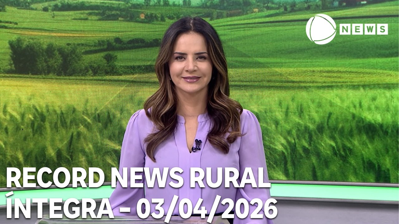 Record News Rural - 03/04/2026