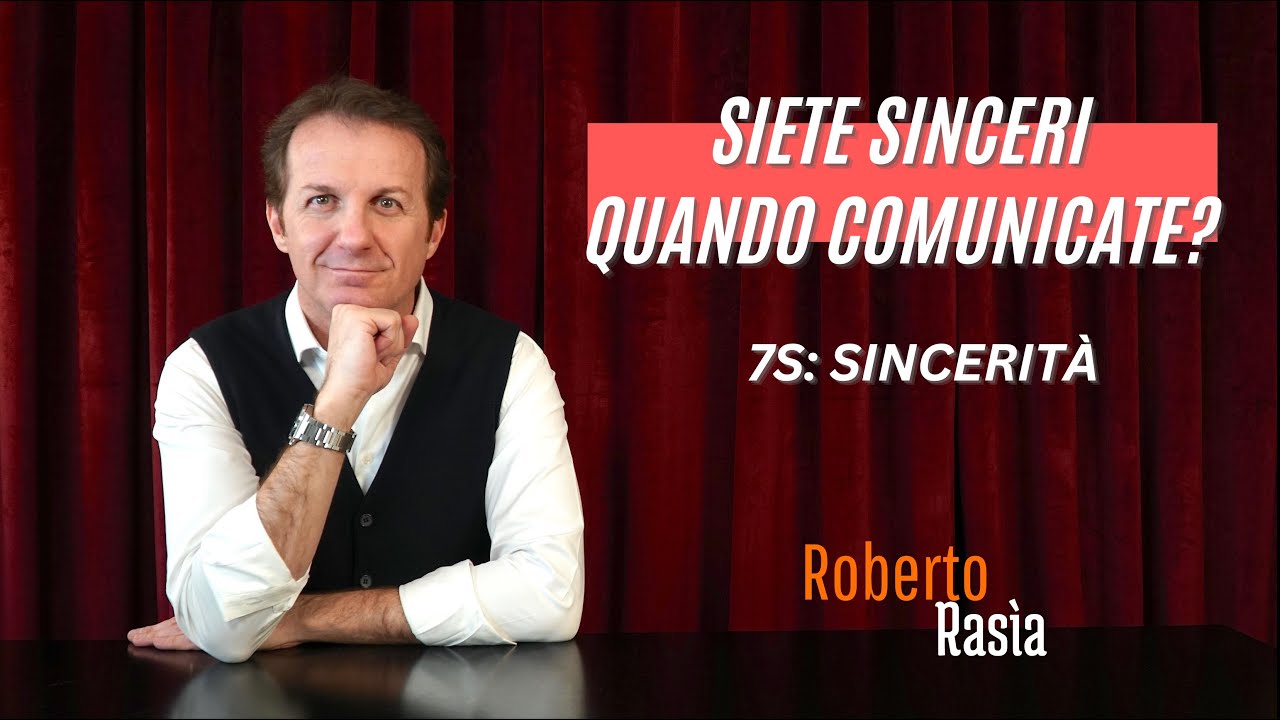 7S - SINCERITÀ/SOSTENIBILITÀ - Quanto siete sinceri quando comunicate?
