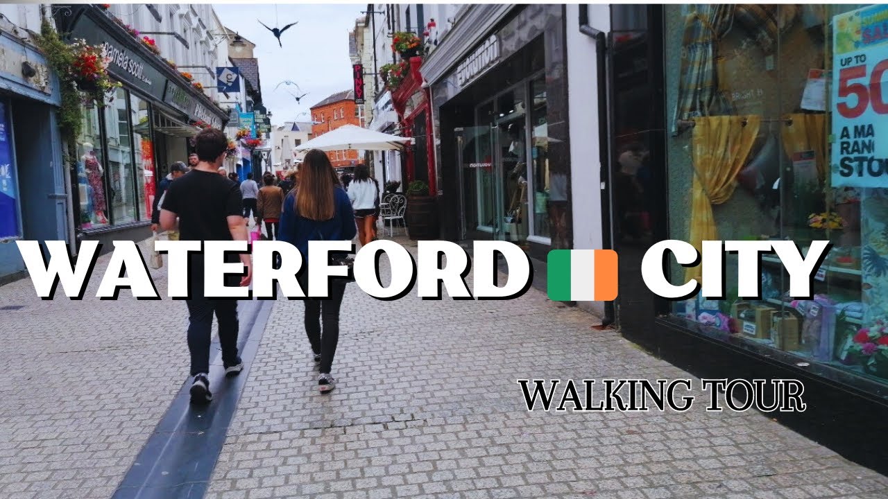 WATERFORD CITY 🇮🇪 WALKING TOUR| Explore Waterford City