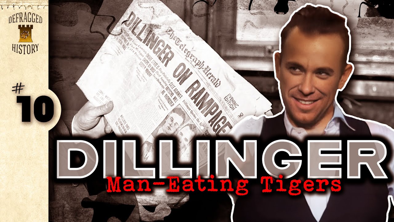 Depression Era Gangsters | John Dillinger | 10 | Man-Eating Tigers | True Crime