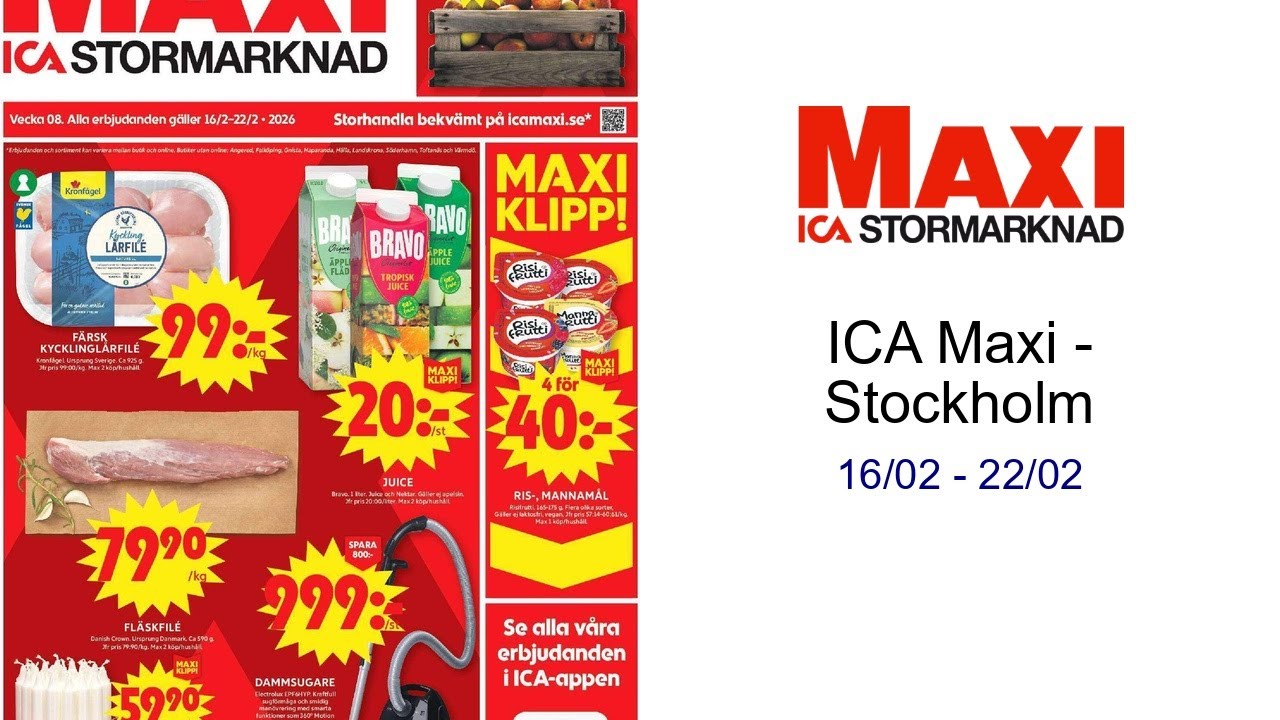 ICA Maxi - Stockholm 16/02 - 22/02