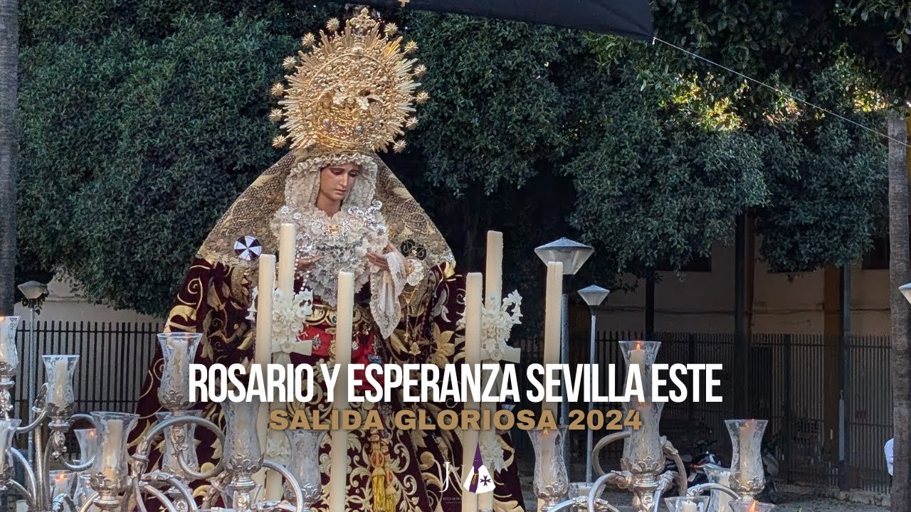 Salida procesional Virgen del Rosario y Esperanza| Asociación Consuelo y Esperanza Sevilla Este 2024