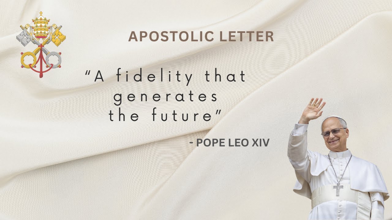 A fidelity that generates the future | Pope Leo XIV