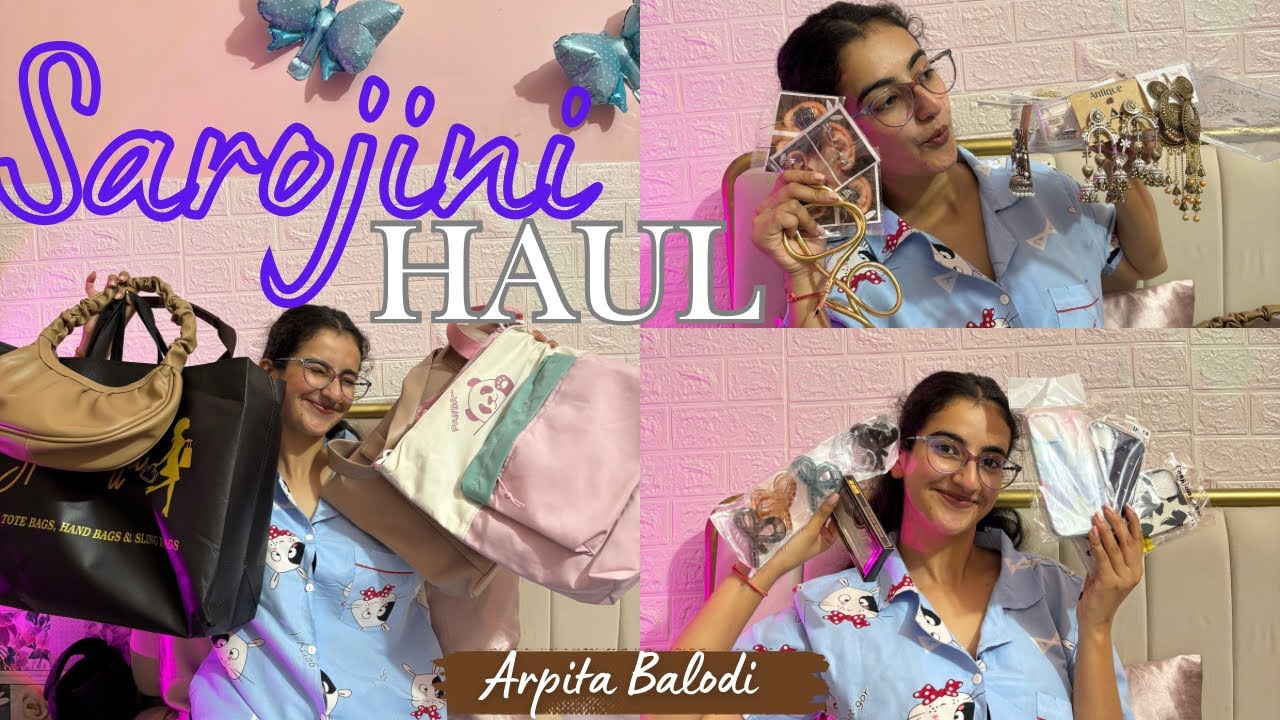 Sarojini Haul 😍🤭|| Best collection ever 😇😅