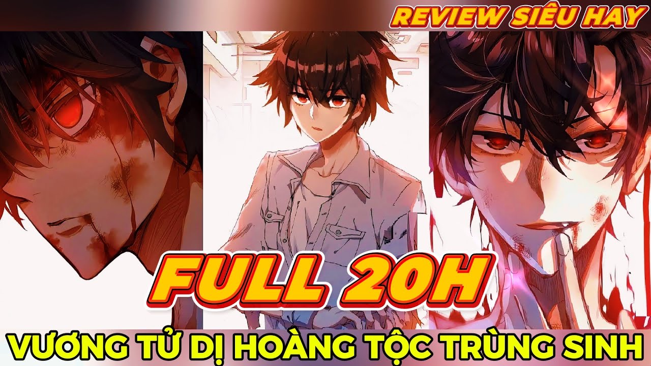 All In One 20H🔥Vừa Trọng Sinh Ta Đã Vô Địch Bất Khả Chiến Bại🔥TRUYỆN SIÊU HÀI REVIEW