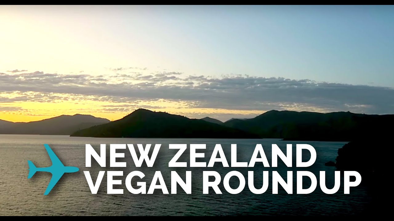 New Zealand Vegan Roundup