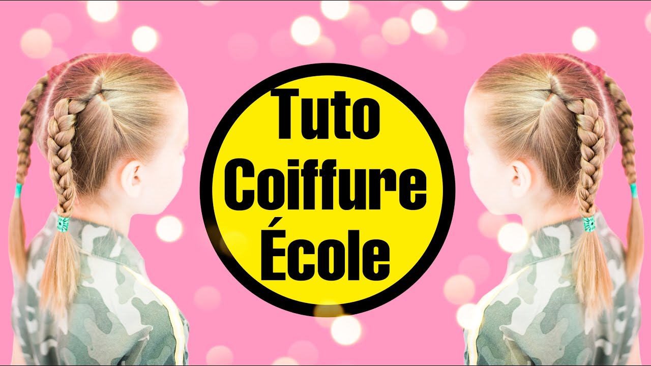 TUTO coiffure FACILE pour l'ECOLE