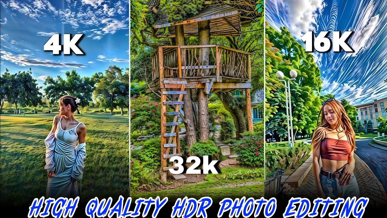 hdr 4k,16k,32k photo editing best tutorial full easy how to photo editing online