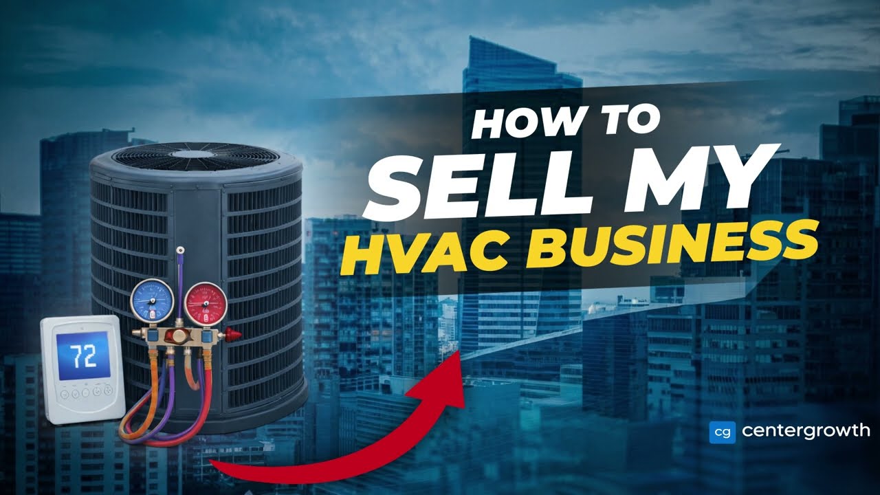 How to Sell an HVAC Business