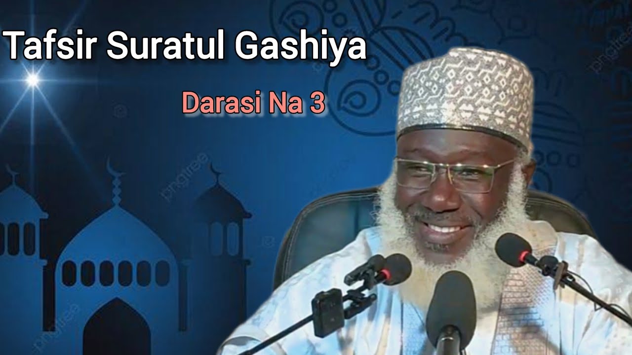 003 Tafseer Suratul Gashiya