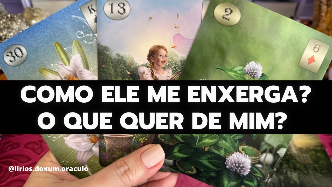 Como ELE ME ENXERGA? O que QUER DE MIM? O tarô revela 🔮♥️✨