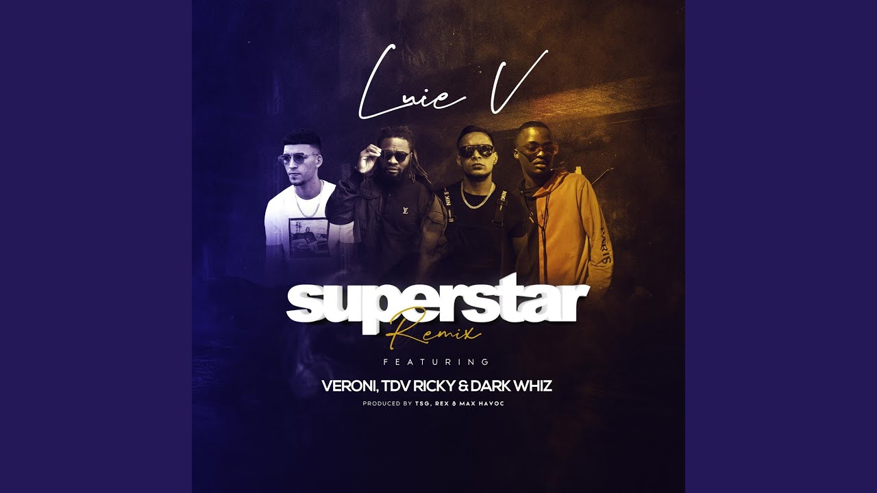 Superstar (feat. Veroni, TDV & Dark Whiz) (Remix)