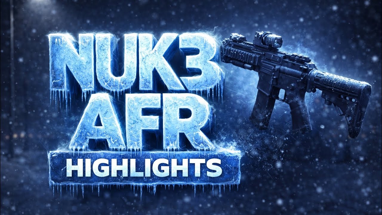 NUK3 AFR HIGHLIGHTS #1
