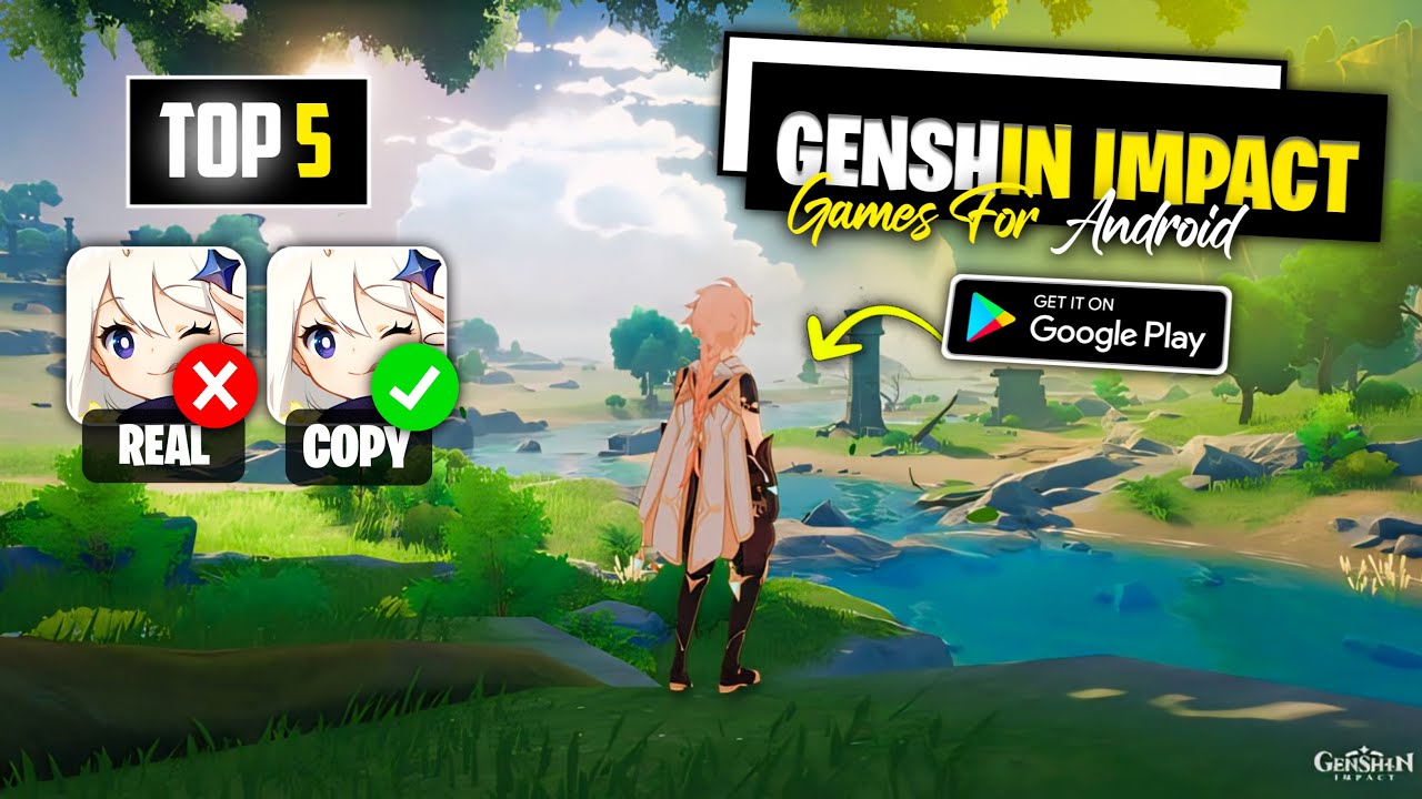 Top 5 Best Games Like Genshin Impact for Android | Games Like Genshin Impact for Low End Android