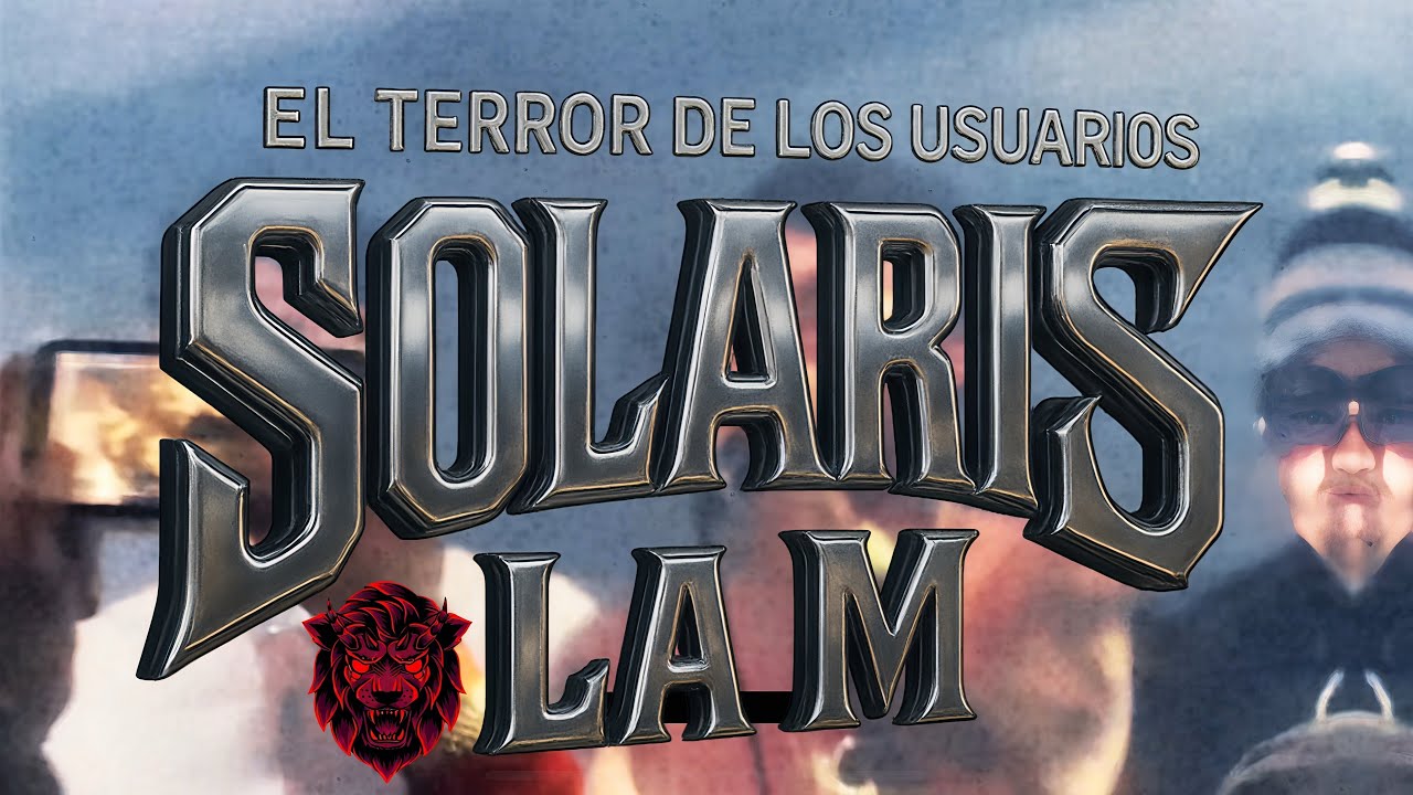 Solaris La M - EL TERROR DE LOS USUARIOS👹 (Oficial Visualizer)