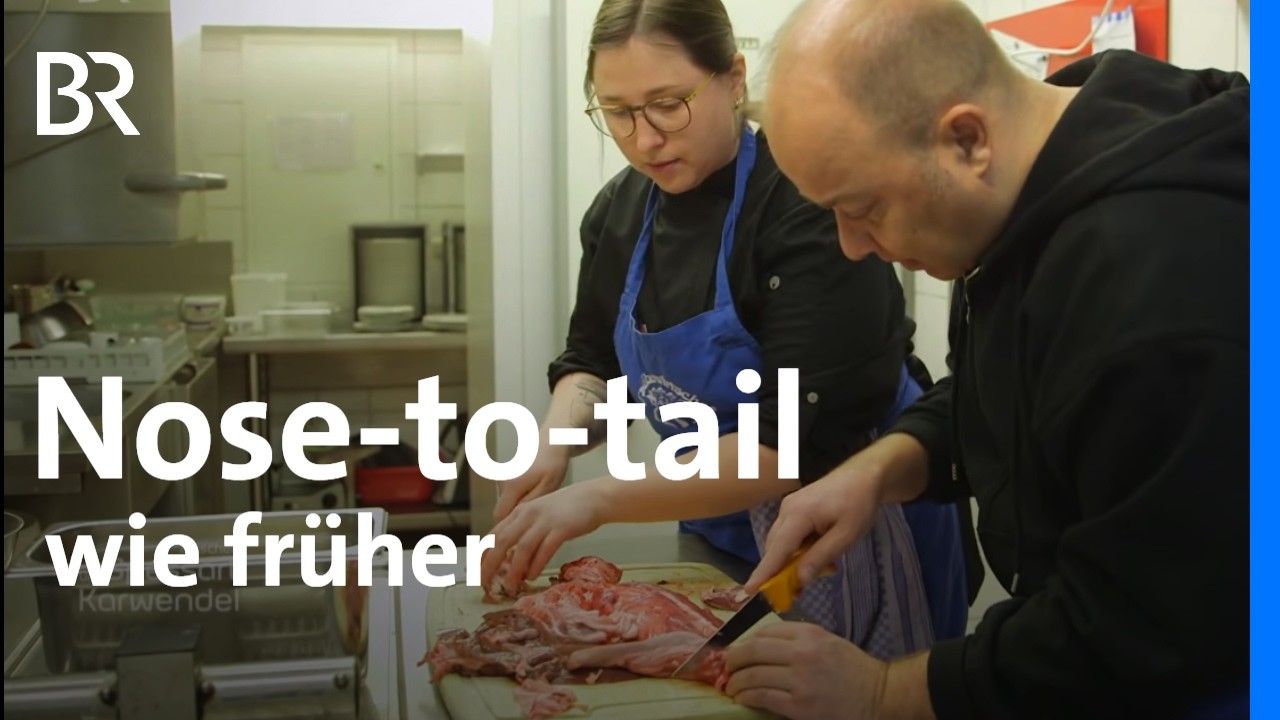 Nose-to-tail im Wirtshaus: Bayerische Küche für das Dorf | Zwischen Spessart und Karwendel | BR