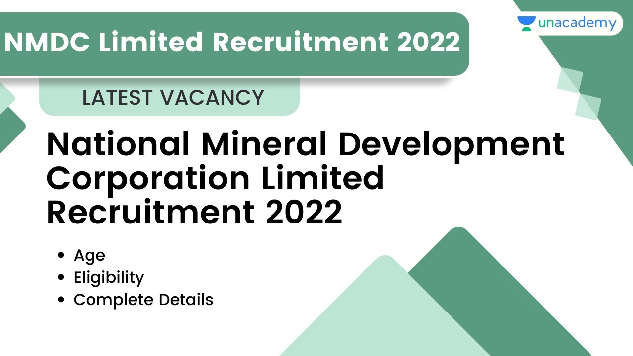 NMDC Ltd Recruitment 2022 | Latest Job Vacancy 2022 | Complete Details