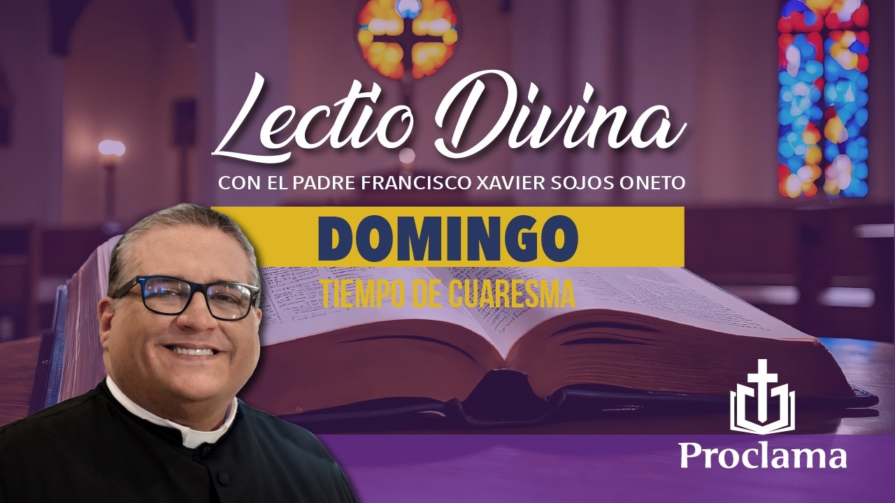 Lectio Divina de hoy domingo 8 de marzo