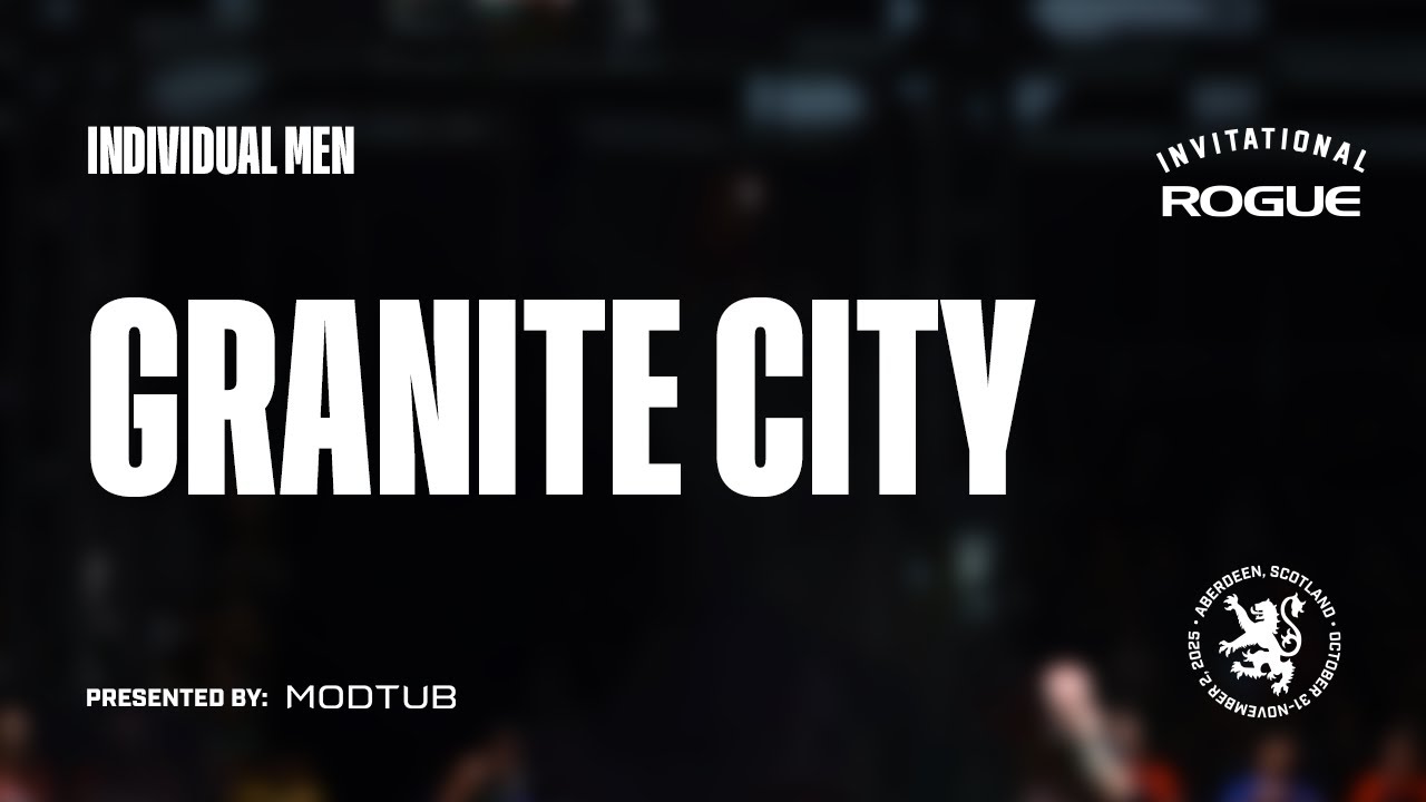 Full Live Stream - Granite City - Event 7 - Individual Men | 2025 Rogue Invitational