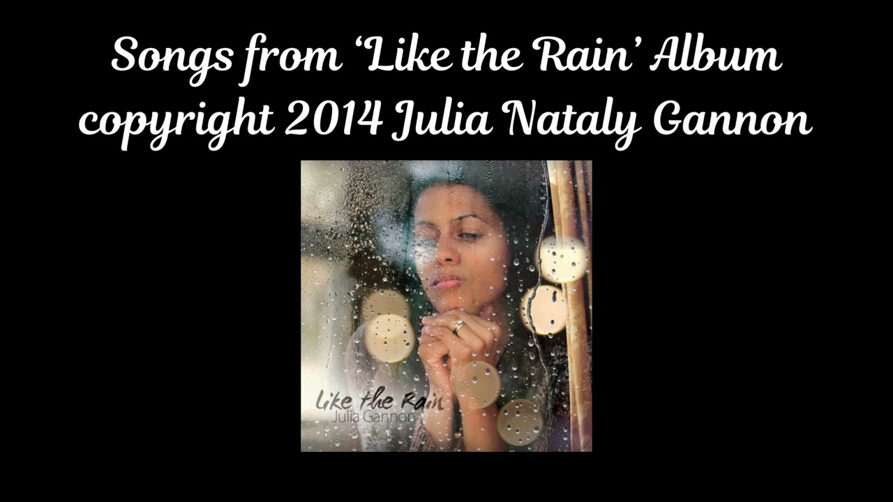 songs from LIKE THE RAIN Album - part 1