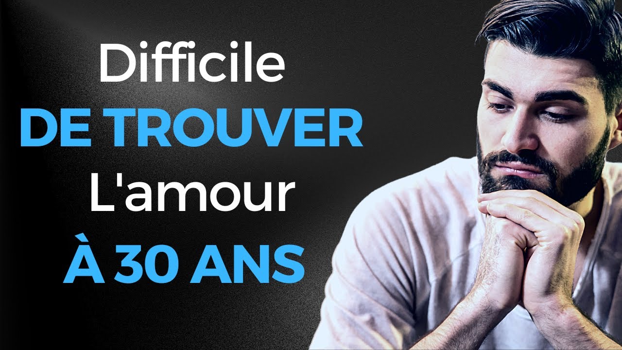 Trouver l’amour après 30 ans : pourquoi c'est si dur ?