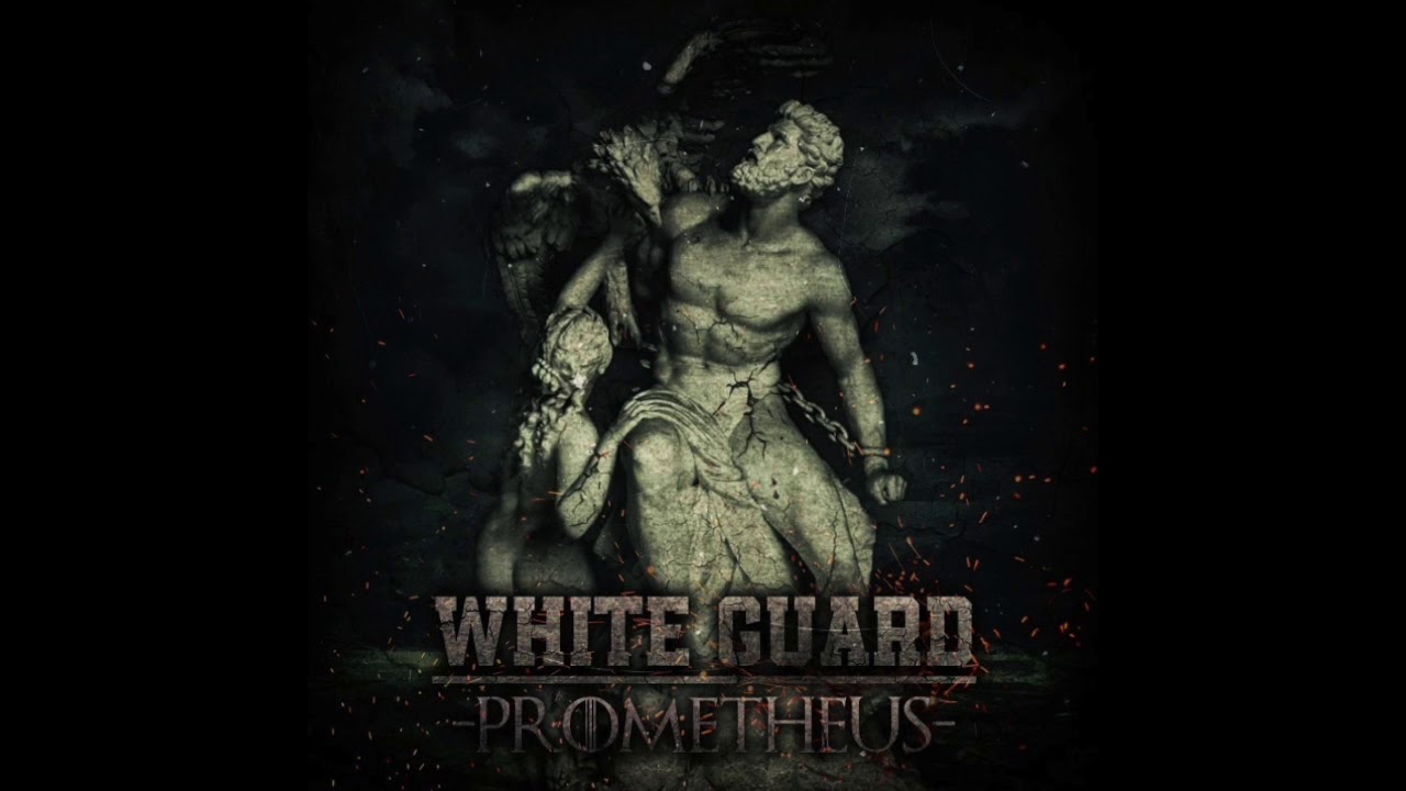 White Guard - Prometheus