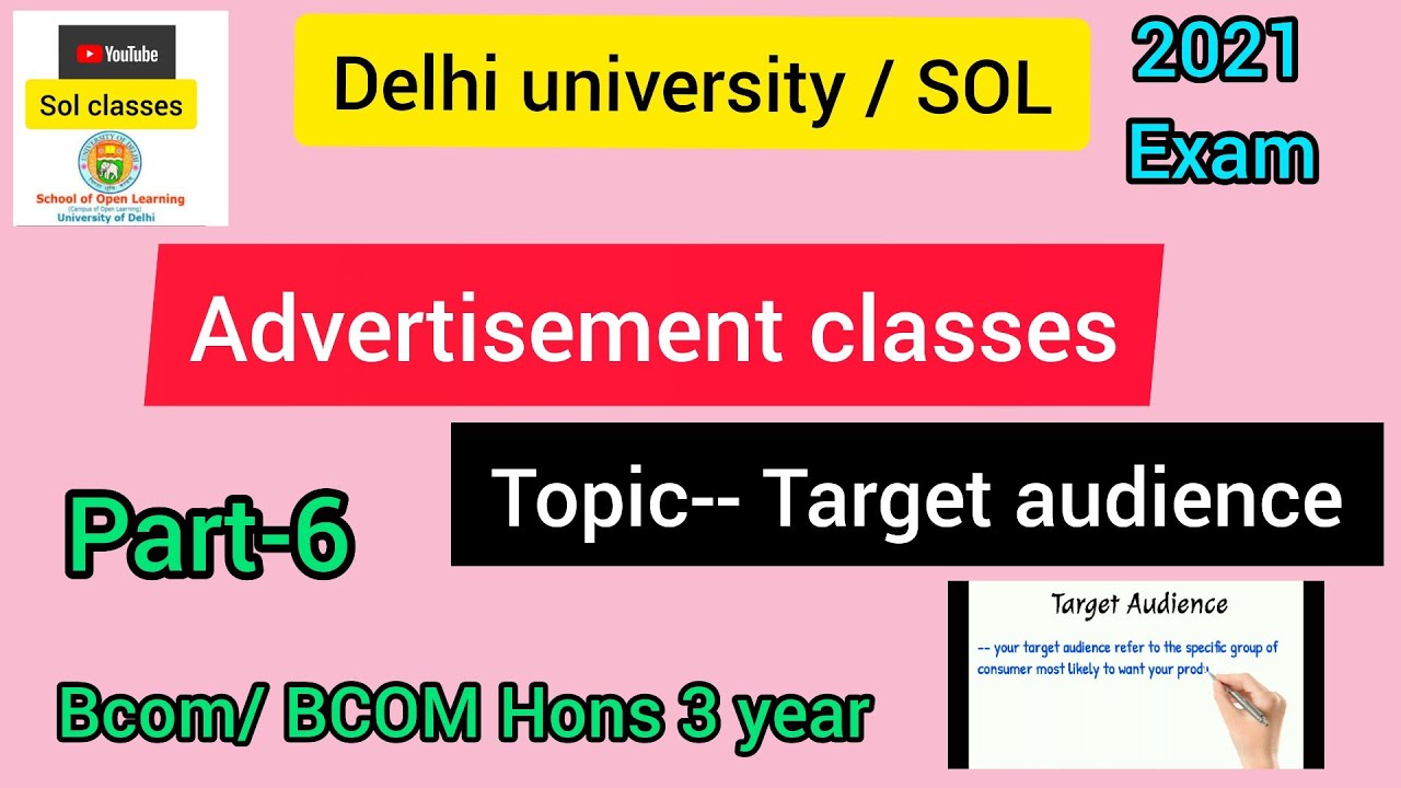 Target Audience | Advertisement class | BCOM/BCOM Hons 3 year |