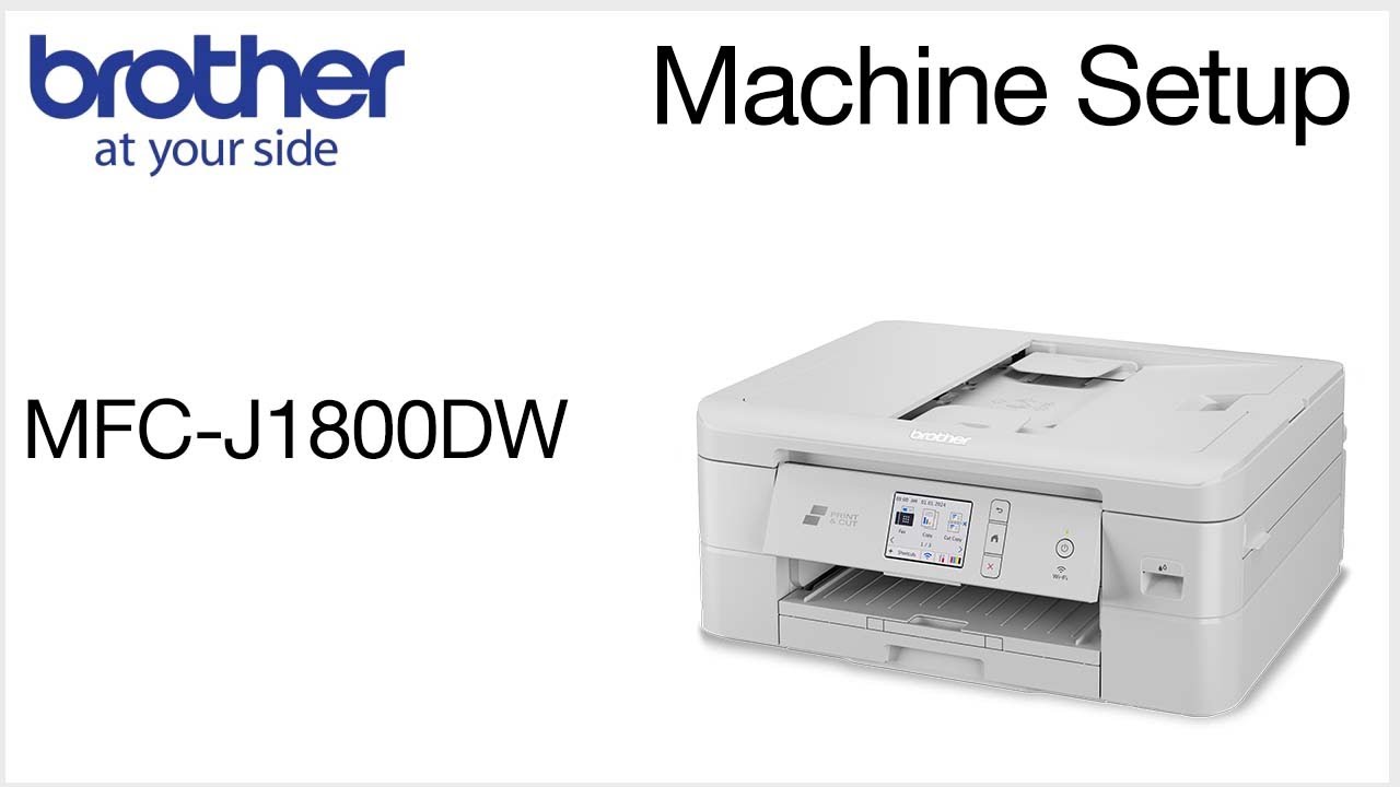 Set up your Brother MFCJ1800DW