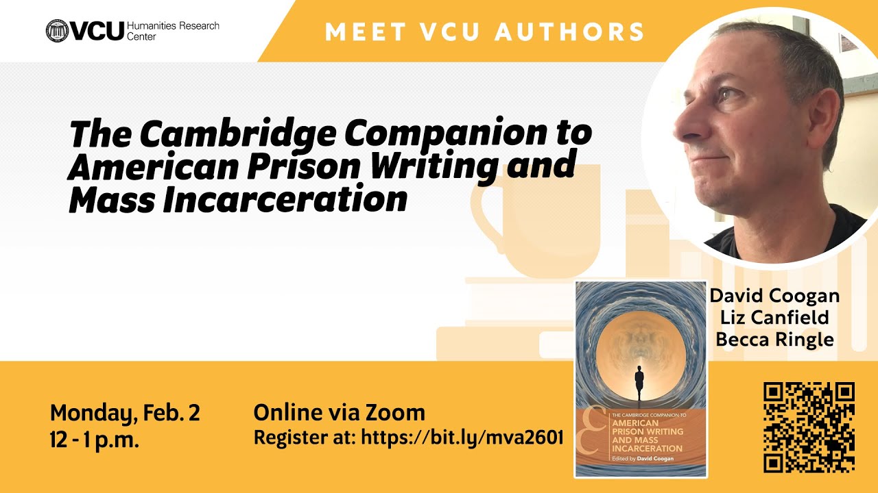Meet VCU Authors: The Cambridge Companion to American Prison Writing and Mass Incarceration