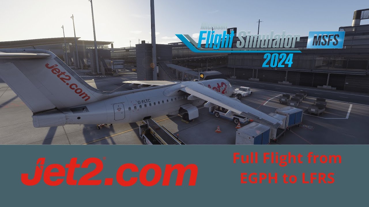 MSFS2024| Jet2 OPS from Edinburgh to Nantes| in the Avro RJ-100