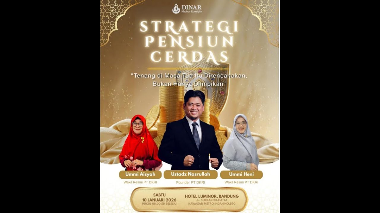 Seminar Pensiun Cerdas bersama Dinar KR Episode 02