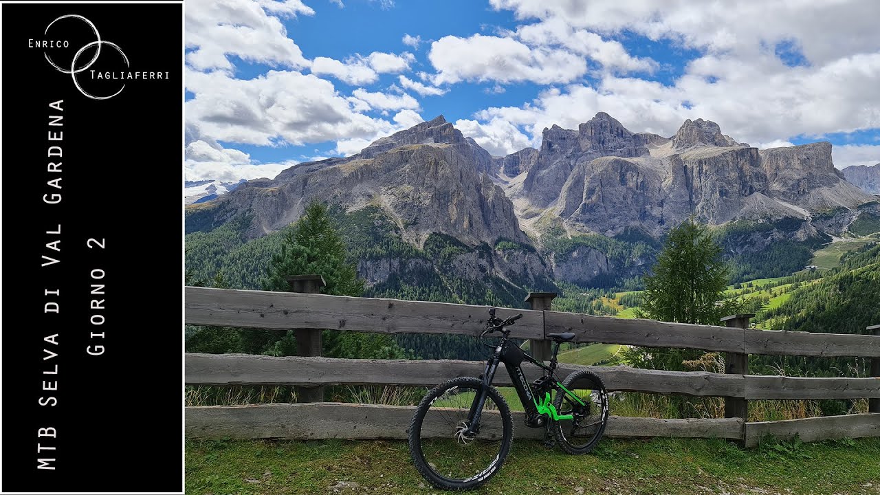 MTB Selva di Val Gardena (Giorno 2)