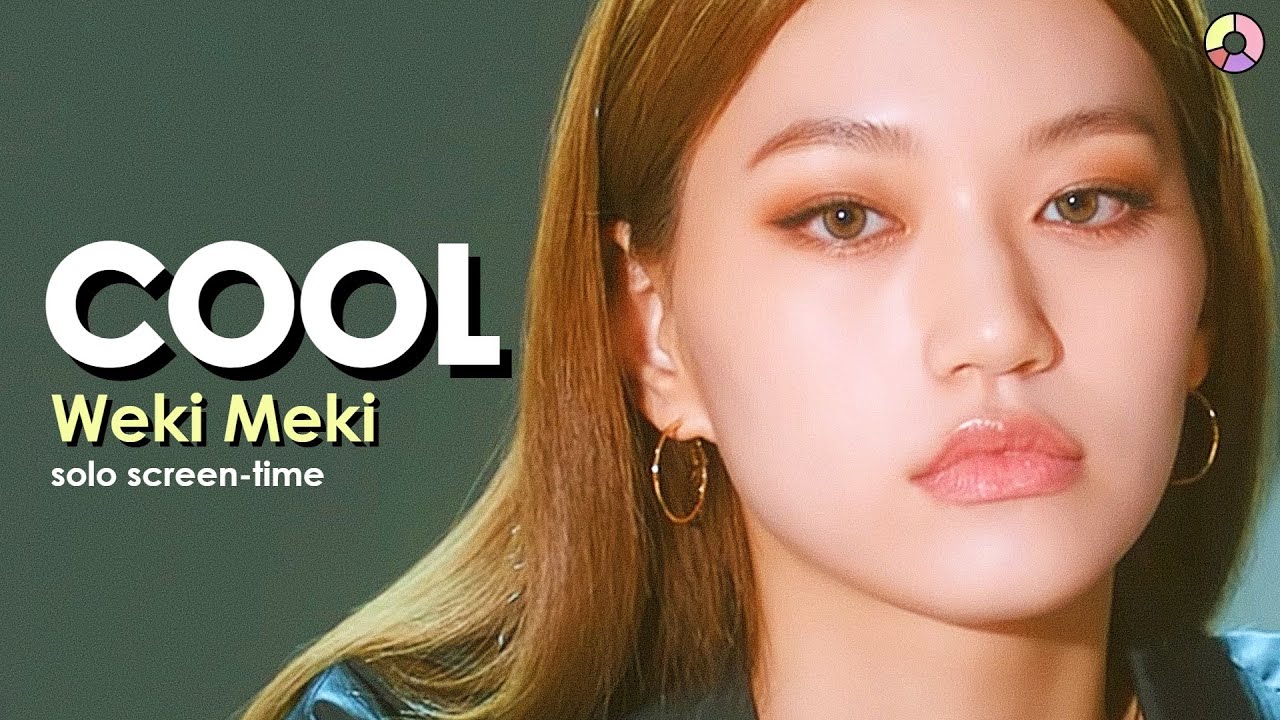Weki Meki 위키미키 - COOL (Focus/Solo Screen-Time Ranking)