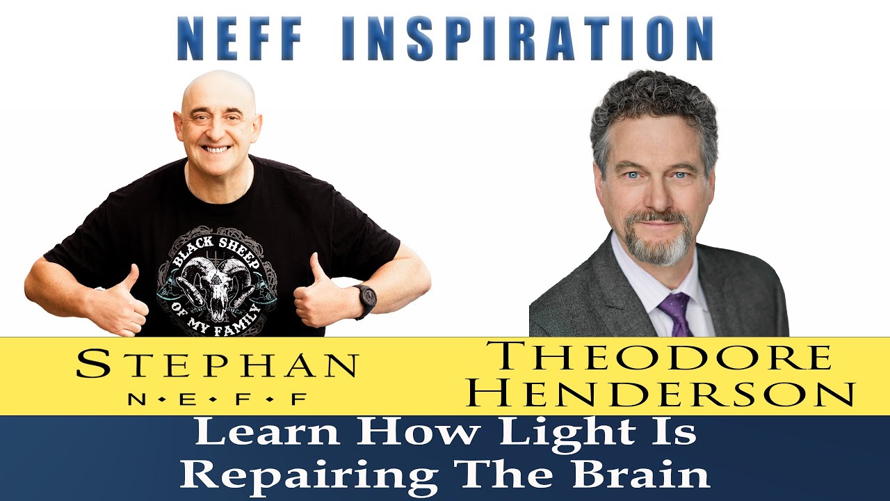 492 Theodore Henderson: Learn How Light Is Repairing The Brain